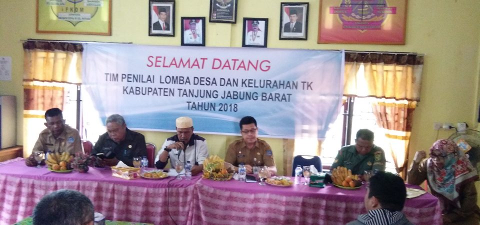 Tim Penilai Lomba Desa dan Kelurahan Tingkat Kabupaten Tanjung Jabung Barat Tahun 2018 melaksanakan penilaian ke Kelurahan Patunas dan Desa Teluk Sialang.